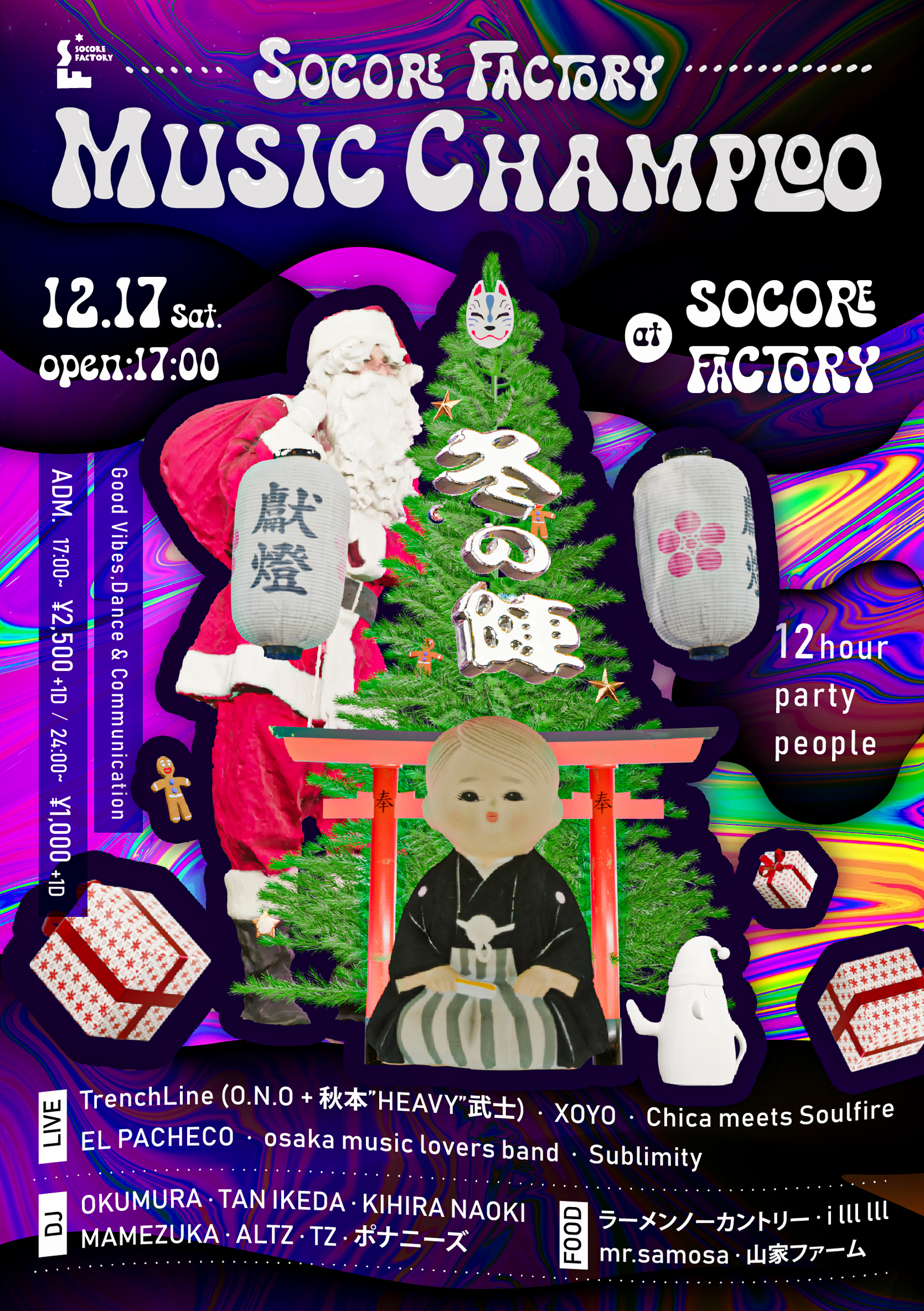 22.12.17(Sat)SOCORE FACTORY MUSIC CHAMPLOO “冬の陣”